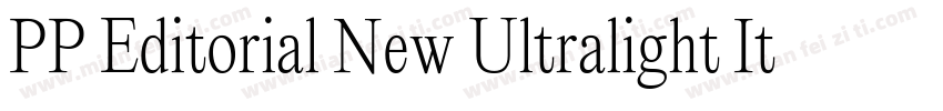 PP Editorial New Ultralight Italic字体转换